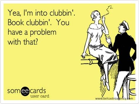 16 Images You'll Understand If You Love Your Book Club Book Club Quotes, Bookish Humor, Books Humor, Library Memes, Club Quotes, Library Humor, Art Recipes, Books Recommended, Book Clubs