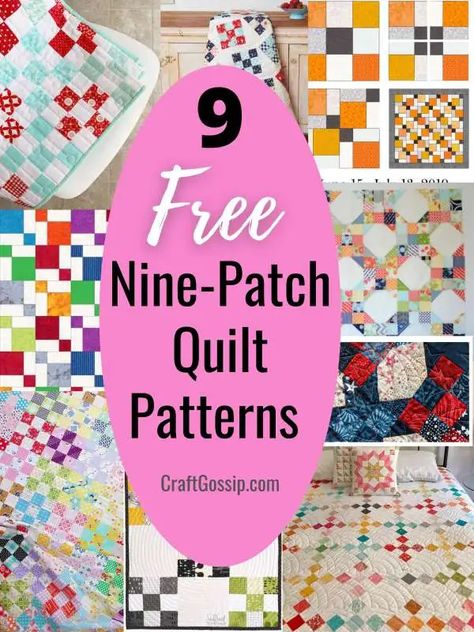 9 Free Nine-Patch Quilt Patterns – Quilting Nine Patch Quilt Patterns, Patch Quilt Patterns, Beginner Quilt Patterns Free, Lap Quilt Patterns, 9 Patch Quilt, Nine Patch Quilt, Quilting Designs Patterns, Quick Quilt, Scrappy Quilt Patterns