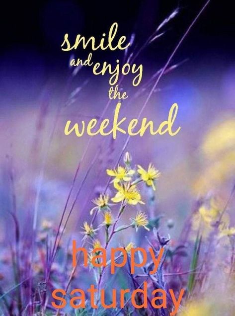 Hello Saturday Good Morning, Good Morning Saturday Wishes, Saturday Good Morning, Weekend Wishes, Saturday Morning Quotes, Weekend Images, Hello Saturday, Good Morning Saturday, Good Morning Beautiful Gif