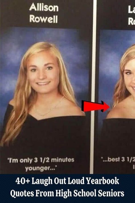 Funny School Pictures, Yearbook Pictures, Modern Entertainment Center, Yearbook Quotes, Laughing Quotes, Celebrity Facts, Senior Quotes, Stylist Tattoos, Laugh Out Loud