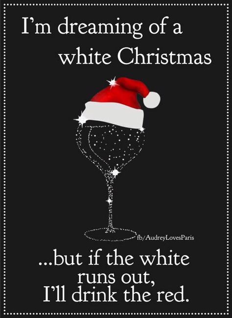 Christmas Greetings Quotes, Funny Christmas Jokes, Funny Drinking Quotes, Wine Quotes Funny, Christmas Jokes, Holiday Images, Wine Down, Wine Signs, Wine Quotes