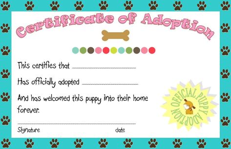 The exciting Puppy Party Adoption Certificate Printable | Angie | Puppy Within Pet Adoption Certificate Template photo below, is section … Adoption Certificate Template, Dog Adoption Certificate, Dog Birth, Pet Adoption Certificate, Free Gift Certificate Template, Birth Certificate Template, Puppy Birthday Parties, Adoption Party, Adoption Certificate