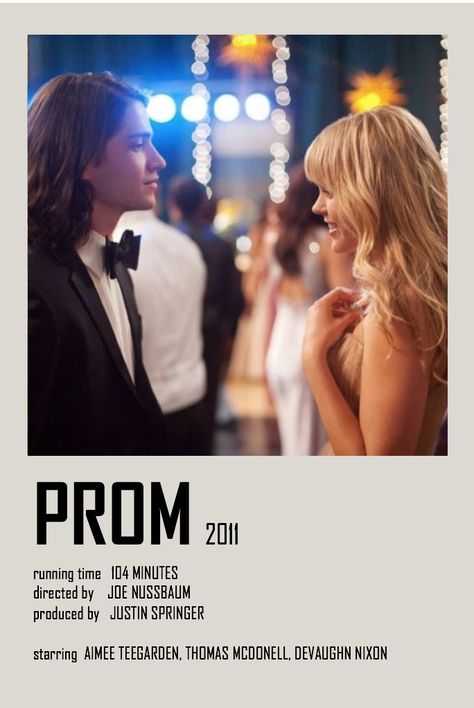 Prom Movie, Thomas Mcdonell, Disney Prom, Dean Norris, Christine Elise, Prom Posters, Raini Rodriguez, Aimee Teegarden, 2011 Movies