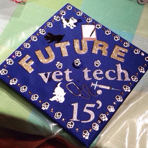 Graduation cap! Future vet tech. Vet Tech Senior Pictures, Future Vet Tech Graduation Cap, Future Vet Graduation Cap, Graduation Cap Designs Vet Tech, Vet Tech Graduation Cap Ideas, Veterinarian Graduation Cap, Vet Graduation Cap, Vet Tech Graduation Cap, Tech Graduation Cap