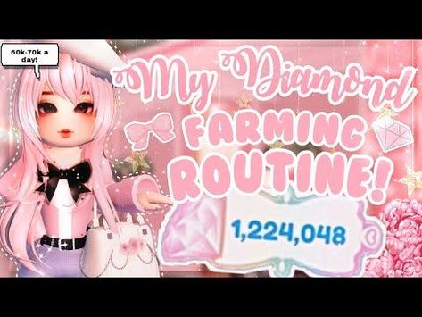 My Diamond Farming Routine! 60k-70k A DAY! 💗🌷✨ | Royale High Roblox Check more at My profile Rh Farming Routine 2024, Royal High Farming Routine 2024, Diamond Farming Routine, Royale High Farming Routine, Rh Hacks, About Me Template, Dti Fits, Royale High, Mini Drawings