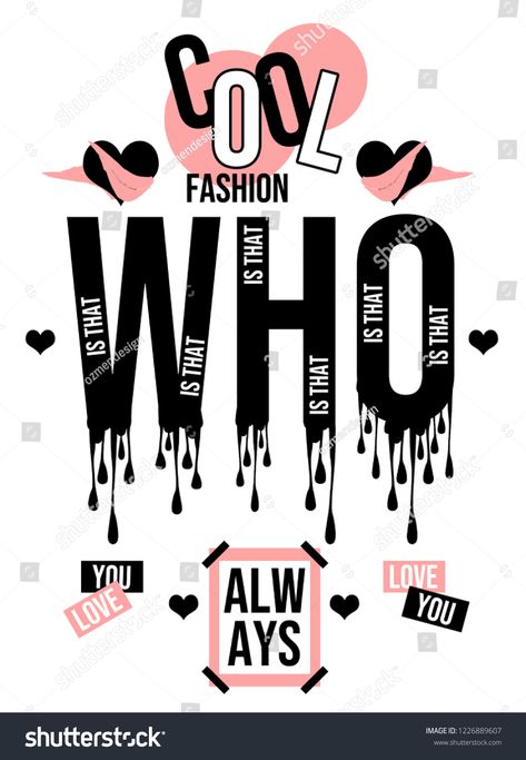 who is it. Girl tshirt design. Textile slogan #Ad , #Affiliate, #tshirt#Girl#design#slogan T-shirt Print Design, Print Design Art, Tshirt Printing Design, Tshirt Quilt, Slogan Tshirt, Slogan Design, Design Textile, Shirt Print Design, Creative Tshirt