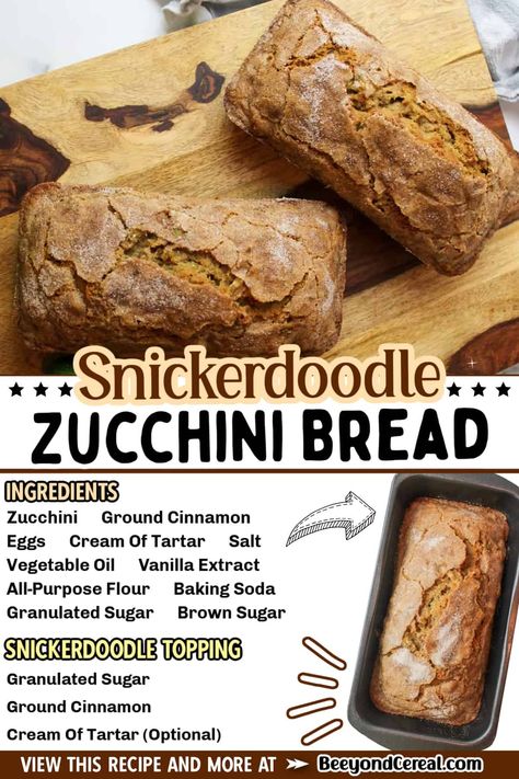 Snickerdoodle Zucchini Muffins, Snicker Doodle Zucchini Bread, Zucchini Snickerdoodle Bread, Snickerdoodle Zucchini Bread Recipe, Snickerdoodle Zucchini Bread, Banana Zucchini Bread Recipe, Zucchini Breads, Cinnamon Zucchini Bread, Zucchini Ideas