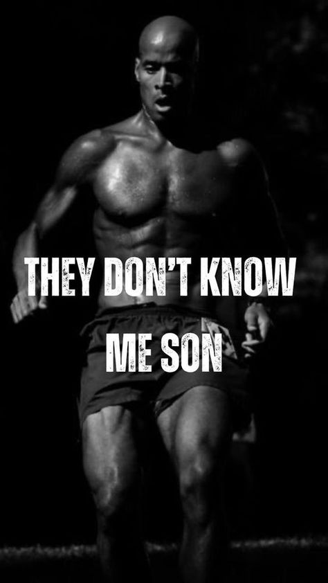 David Goggins Wallpaper, They Don't Know Me Son, Football Motivation, Inspirational Sports Quotes, Gym Wallpaper, David Goggins, Man Up Quotes, Inspirational Quotes About Success, Motivational Wallpaper