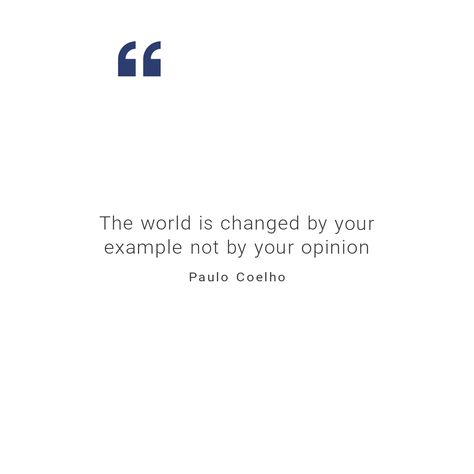 The World Is Changed By Your Example, Change The World Quotes, Inspired Quotes, Create Change, Your Opinion, Change Quotes, 2024 Vision, Words Of Encouragement, Facebook Instagram