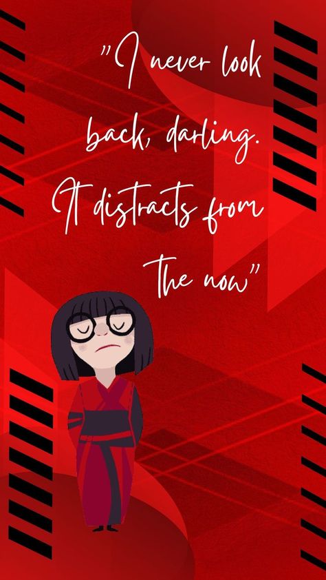 Disney Quotes The Incredibles Edna E Mode Edna E Mode, Edna Incredibles, Incredibles Wallpaper, Disney Quote Wallpaper, Edna Mode, Disney Theory, Superhero Poster, Disney Movie Quotes, Movie Quote