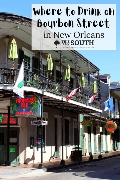 Where would you go to drink on Bourbon Street in New Orleans? There are five different places mentioned on This Is My South. There is also a cocktail or two mentioned at each bar for you to try. New Orleans Drinks, Bourbon Street New Orleans, Battle Of New Orleans, Louisiana Travel, Girls Weekend Getaway, New Orleans Hotels, Southern Travel, Girlfriends Getaway, Romantic Weekend Getaways