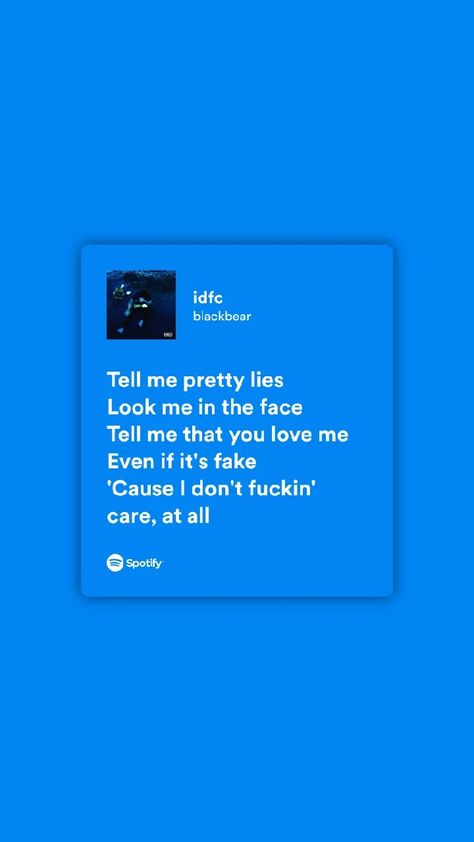 Blackbear Song Lyrics, Idfc Wallpaper, Blackbear Lyrics, Blackbear Songs, Idfc Blackbear, Iphone Music, Meaningful Lyrics, Music Help, Spotify Lyrics