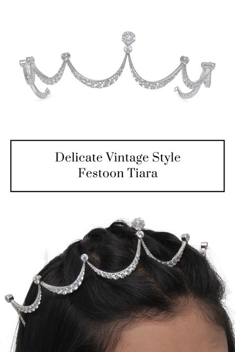 Delicate Vintage Style Festoon Tiara Festoon Tiara, Diamond Tiara Wedding, Vintage Tiara, Crown Crafts, Jewellery Design Sketches, Royal Tiaras, Edwardian Jewelry, Diamond Tiara, Wedding Tiara