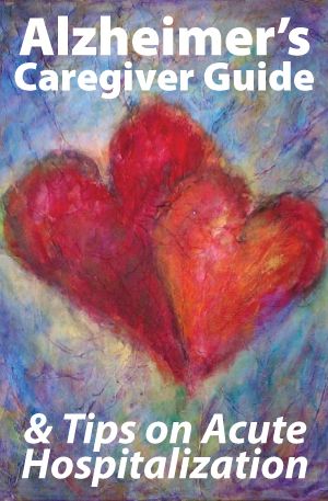 Alzheimer's Caregiver Guide and Tips on Acute Hospitalization Alzheimers Caregivers, Valentines Poems, Alzheimer Care, Romantic Poems, Heart Painting, I Love Heart, Elderly Care, Red Hearts, Two Hearts