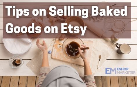 eShop Marketer – Showing you how to sell on Etsy Selling Baked Goods On Etsy, Selling Baked Goods, Opening An Etsy Shop, Health Department, Favorite Cookies, Packaging Labels, Make And Sell, Baked Goods, Cooking And Baking