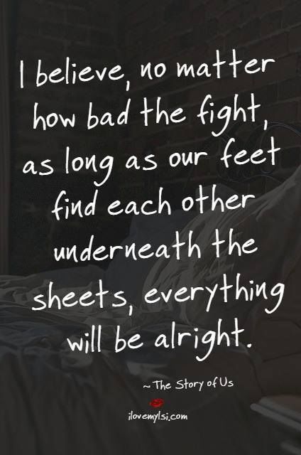 Everything Will Be Alright The Story Of Us, Be Alright, Everything Will Be Alright, Go To Bed, The Perfect Guy, All You Need Is Love, Love And Marriage, Cute Quotes, Great Quotes