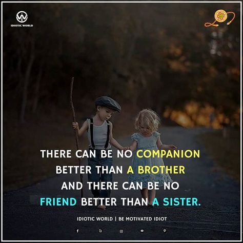 Happy Raksha Bandhan  -- For More Quotes Follow @idiotic.world  -- Quotes for Brother- Sister (Rakshabandhan Special)  -- #money #motivation #success #brothersisterquotes #wealth #grind #lifestyle #business #entrepreneur #luxury #moneymaker #work #successful #sisterbrotherslove #life #sisterbrother #businessman #passion #millionaire #love #rakshabandhan #businessowner #motivational #rakhi #entrepreneurship #brothersister #brothersisterlove #smile #idiotic_world #instagood Rakhi Quotes, Bro And Sis Quotes, Mine Quotes, Raksha Bandhan Quotes, Raksha Bandhan Wishes, Sibling Quotes, My Sweet Sister, Brother Sister Quotes, Happy Raksha Bandhan