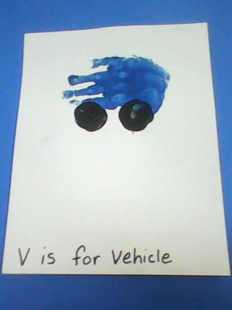 V is for vehicle Letter V Handprint Craft, V Is For, Letter V Crafts For Preschoolers, Letter W Crafts, Letter V Crafts, Zoo Phonics, Abc Crafts, Toddler Lessons, Infant Room