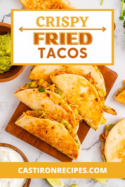 These Crispy Fried Tacos make for the perfect taco recipe for taco Tuesday. The crunchy texture of the fried taco shell combined with the flavorful shredded chicken stuffing inside that has made Tacos Dorados such a popular dish. Best of all, they only require minimal ingredients and maximum flavor, so even if you are short on groceries, you can still enjoy them! Fried Tacos Chicken, Fry Taco Shells, Crunchy Chicken Tacos, Flavorful Shredded Chicken, Easy Cast Iron Recipes, Cast Iron Chicken Recipes, Easy Summer Dishes, Fried Chicken Taco, Dutch Oven Recipes Cast Iron