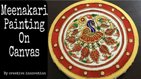 In this video i have shown how to make meenakari painting on canvas this is a step by step tutorial. So that  you can make  it easily.   #meenakaripaintingoncanvas #DiyWallDecor Meenakari Painting On Canvas, Meenakari Painting, Madhubani Paintings, Canvas Diy, Madhubani Painting, Art How, Indian Traditional, Painting Videos, Diy Canvas