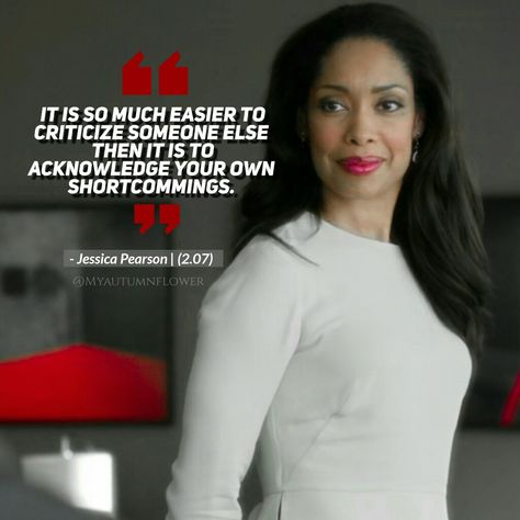 Suits Quotes Harvey Life Lessons, Jessica Pearson Quotes, Harvey Spectre, Classy Women Quotes, Jessica Pearson, Suits Quotes, Suits Harvey, Harvey Specter Quotes, Gina Torres