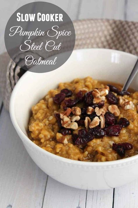 Healthy and Delicious Slow Cooker Pumpkin Spice Steel Cut Oatmeal. 231 calories and 6 weight watchers points plus. Week Food Prep, Morning Treats, Steel Cut Oatmeal, Pastas Recipes, Starter Recipes, Slow Cooker Pumpkin, Fat Loss Foods, Steel Cut Oats, Healthy Slow Cooker