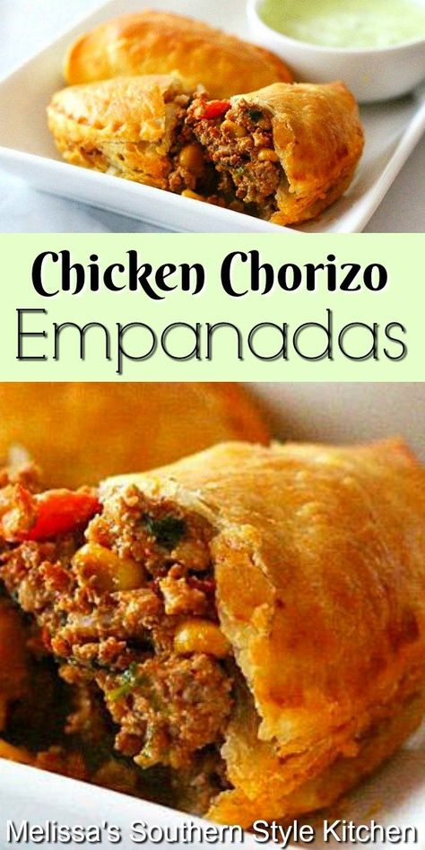 Unique Empanadas, Chicken Empanadas Recipe, Chorizo Empanadas, Empanada Recipes, Easy Empanadas Recipe, Munchies Snacks, Chicken And Chorizo, Hand Pies Savory, Tex Mex Chicken