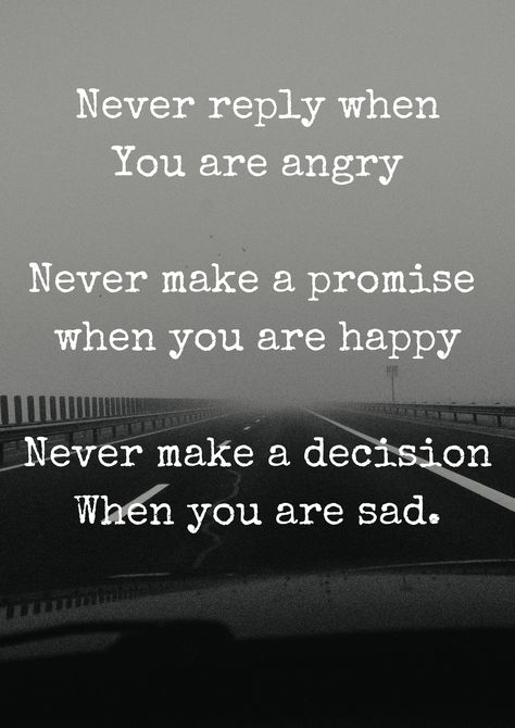 Never Reply When You Are Angry, Make A Decision, When You Are Happy, Quotes Aesthetic, I Changed, Stay Focused, Quote Aesthetic, Quotes, Pins