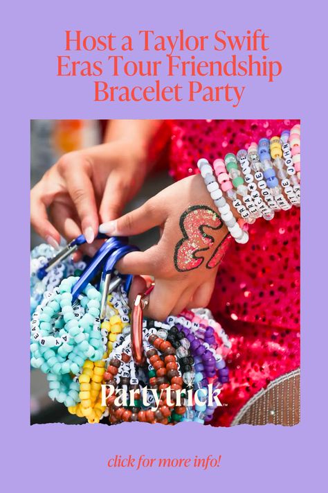 Eras Tour Friendship Bracelets Fancy, Eras Watch Party, Friendship Bracelets Birthday Party, Friendship Bracelet Party, Fancy Eras Tour Bracelets, Eras Tour Themed Party, Eras Tour Birthday Party Ideas, Swiftie Bracelet Ideas, Eras Tour Party