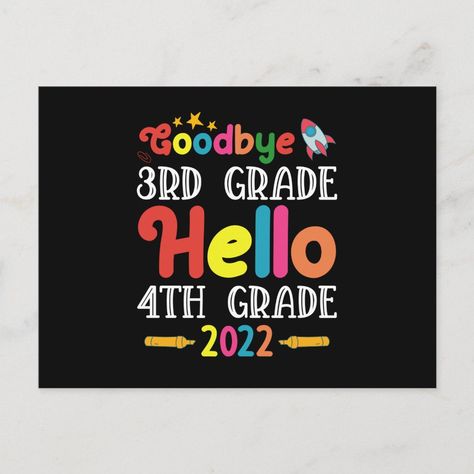 Goodbye 3rd Grade Hello 4th Grade 2022 Postcard Size: ' ' Postcard. Gender: unisex. Age Group: adult. Material: Matte. 100 Days Of School Svg, Kids Shirts Design, Girls Teacher, School Clipart, Teacher Inspiration, 100th Day Of School, School Svg, Funny Svg, Personalized Valentines