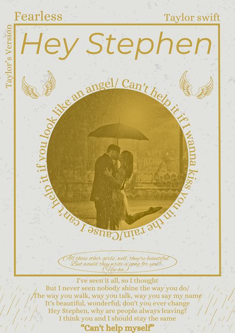 Hey Steven Taylor Swift, Hey Stephen Taylor Swift Lyrics, Fearless Tracklist, Hey Stephen Taylor Swift, Fearless Poster, Room Aestethic, Hey Stephen, Swiftie Core, Fearless Tv