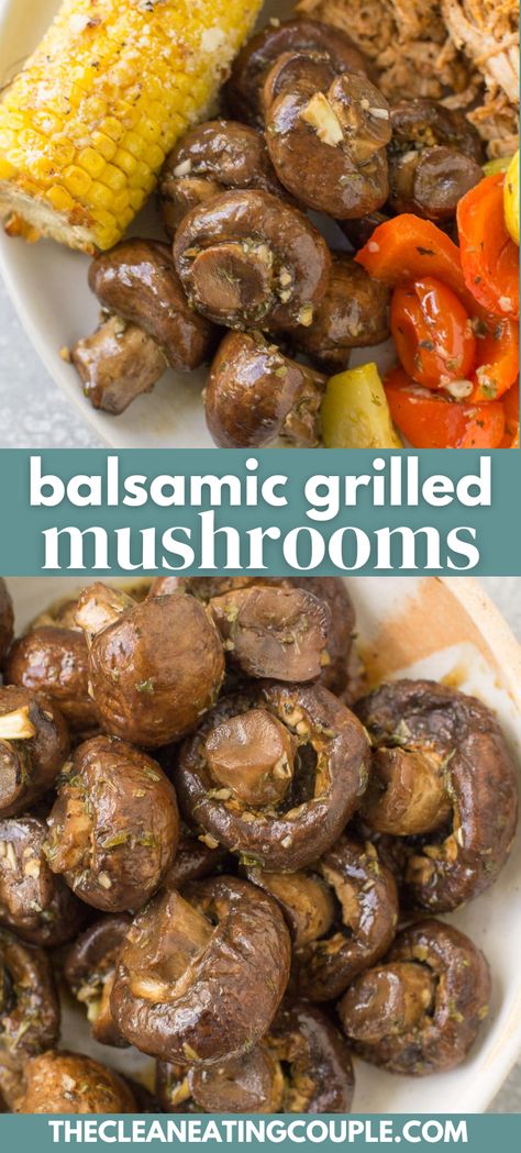 Balsamic Grilled Mushrooms are the perfect easy side dish. Marinated mushrooms get grilled or roasted in the oven for a flavor filled, healthy vegetable side dish! Healthy Chicken Marinade, Veggie Kebabs, Balsamic Mushrooms, Vegetable Side Dishes Healthy, Grilled Side Dishes, Mustard Chicken Recipes, Easy Whole 30 Recipes, Easy Clean Eating Recipes, Vegetable Side Dish