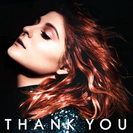 Thank You (Deluxe Edition) Meghan Trainor Album, Meghan Trainor Me Too, Mother Son Wedding Dance, Megan Trainor, The Cheetah Girls, Yo Gotti, Mother Son Dance, Anthony Kiedis, Pop Hits