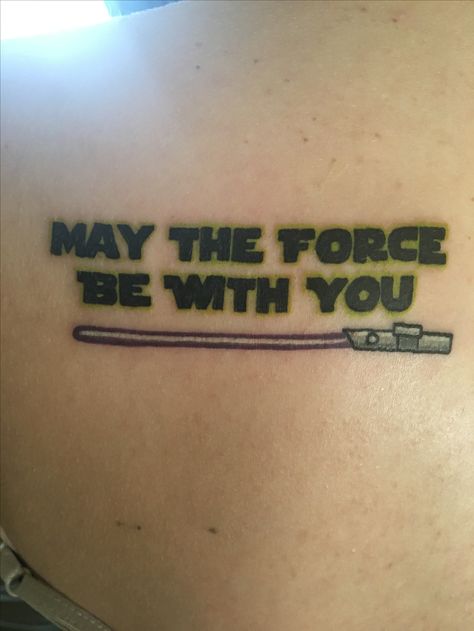 May The Force Be With You #StarWars #Tattoo #Girlswithtattoos Star Wars Tattoo May The Force Be With You, May The Force Be With You Tattoo, Vader Tattoo, Lightsaber Tattoo, Darth Vader Tattoo, Star Trek Tattoo, Star Wars Stencil, Tattoo Star, Nerdy Tattoos