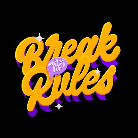 Break the Rules #lettering #procreate #calligraphy Cool Typography Poster, Graphic Design Lettering, Stylized Typography, Typographie Design, Typography Stickers, Lettering Procreate, Graphic Design Letters, Text Logo Design, Break The Rules