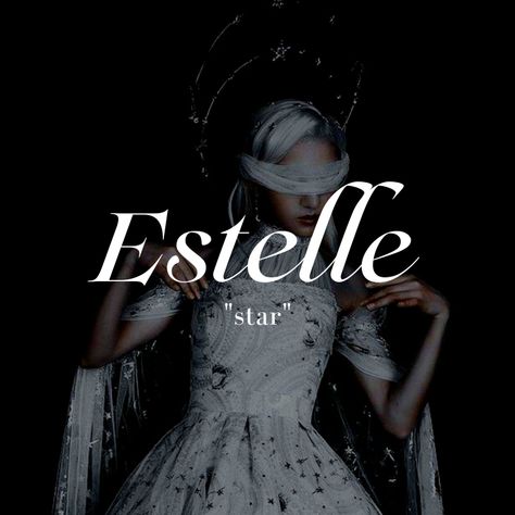 Estelle Name, Names With Meaning, Meant To Be, Pins, Quick Saves, Color