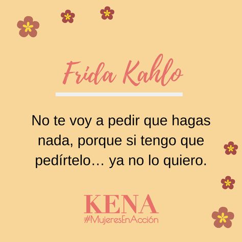 Frida Kahlo: algunas de sus mejores y emotivas frases - KENA Frida Kahlo Quotes, Love Dare, Viva La Vida, Special Quotes, Spanish Quotes, Angeles, Social Media, Collage, Quotes