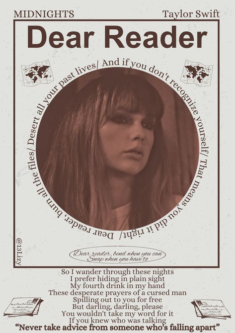 Dear reader- Taylor Swift- midnights - poster Dear Reader Taylor Swift, Taylor Swift Posters, Dear Reader, Taylor Swift Songs, Random Photos, Star Pictures, Room Posters, Cute Quotes, Wall Collage