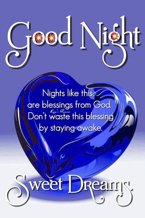 Good Night Blessings Quotes Images, Monday Night Blessings, Good Night God Bless You, Good Night Son, Good Night God Bless, Goodnight Pictures, Sweet Dreams Good Night, God Night, Cute Good Night Quotes