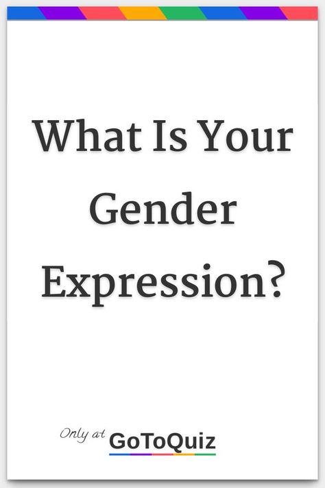 "What Is Your Gender Expression?" My result: Quite Feminine Gender Confusion Art, Genders And Their Meanings, Gender Is A Performance, Genderfaun Meaning, Genderflux Meaning, Gender Affirming Care, What Is Gender Fluid, Feminine Male Character, Whats My Sexuality