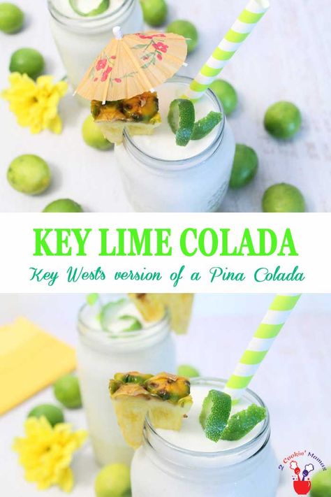 Key Lime Colada cocktail is a Florida Keys take on the Pina Colada. An easy-to-make frozen treat with the tartness of key limes, the sweetness of pineapple and the creaminess of coconut. Pure summer time refreshment! #cocktail #summercocktail #drink #pinacolada #keylime #pineapple #coconut #rumcocktail via @2CookinMamas Beach Beverages, Key Lime Colada, Brunch Cocktail Recipes, Cooking Goals, Boat Drinks, Key Limes, Frozen Cocktail, Pina Colada Recipe, Liquor Recipes