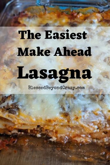 The Easiest Make Ahead Lasagna -Freezer Friendly - #blessedbeyondcrazy #freezermeal #lasagna #recipe Make Ahead Lasagna, Family Casserole, Couscous Dishes, Frozen Lasagna, Freezer Meal Recipes, No Boil Lasagna, Gluten Free Lasagna, Baked Lasagna, How To Make Lasagna