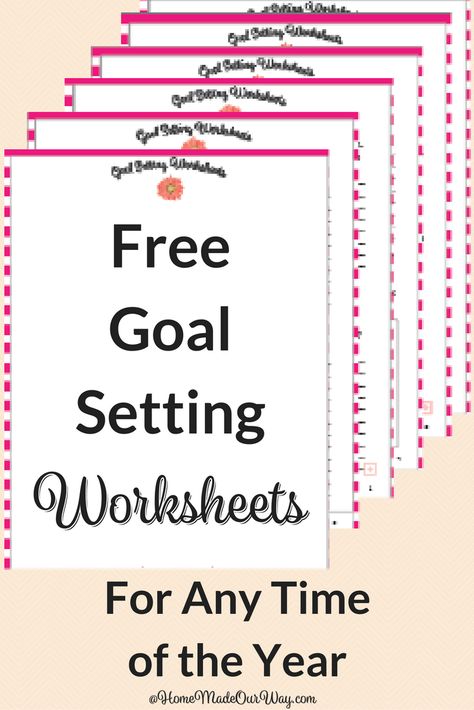 Get your Free goal setting worksheets at www.homemadeourway.com/goal-setting-worksheets #goalsetting #settinggoals Setting Work Goals, Goal Worksheet Printables, Goal Setting Worksheet Printables, Goal Planning Worksheet, Goal Setting Sheet, Food Diary Template, Goal Setting Printable, Goals Setting, Diary Template