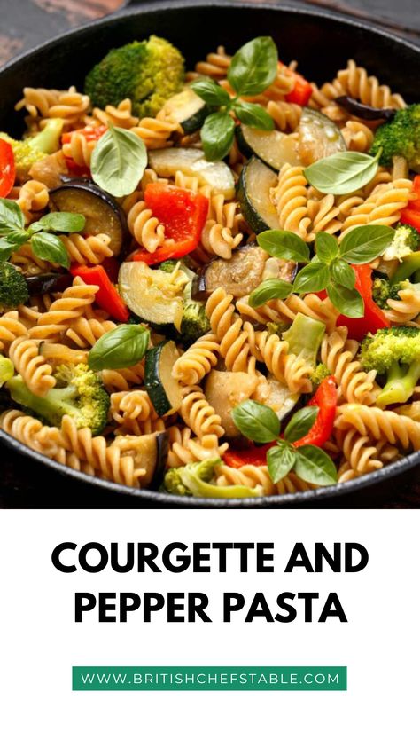 Courgette And Pepper Pasta Bell Pepper And Zucchini Recipes, Bell Pepper Pasta, Wfpb Vegan, Pasta Garlic, Courgette Pasta, Whole Foods Vegan, British Dishes, Pepper Pasta, Garlic Olive Oil