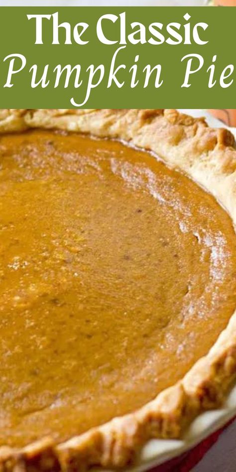 The classic pumpkin pie with no frills or fancy ingredients is a very easy Thanksgiving pie recipe to bake. The silky smooth pumpkin pie with a store bought pie shell is a delicious dessert recipe. Pumpkin Pie Shell Recipe, Pumpkin Pie With Store Bought Crust, Pumpkin Pie Using Canned Pumpkin, Pumpkin Pie With Frozen Pie Shell, Pumpkin Pie Recipe Store Bought Crust, Pumpkin Pie From Fresh Pumpkin, Pumpkin Pie Easy Recipe, Pie Shell Recipe Easy, Canned Pumpkin Pie Recipe Easy