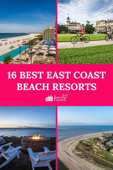 Best Beach Resorts In The Us, Florida East Coast Beaches, East Coast Beach Vacation, Best East Coast Beaches, Resorts In Florida, East Coast Beach, Ocean View Hotel, Best Family Beaches, Best Family Resorts