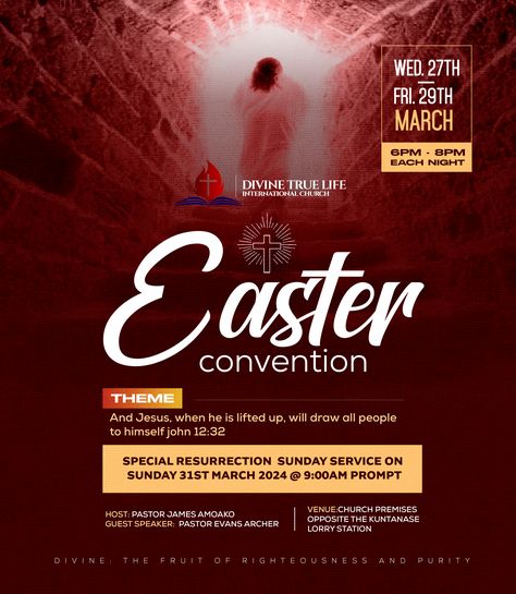 Easter convention flyer designed by oppomence graphics, contact us on 0247369275 Easter Convention Flyer Design, Easter Convention Flyer, Easter Flyer Design, Easter Flyer, Easter Flyers, Ascension Of Jesus, Church Poster Design, Pictures Of Christ, Graphic Design Flyer