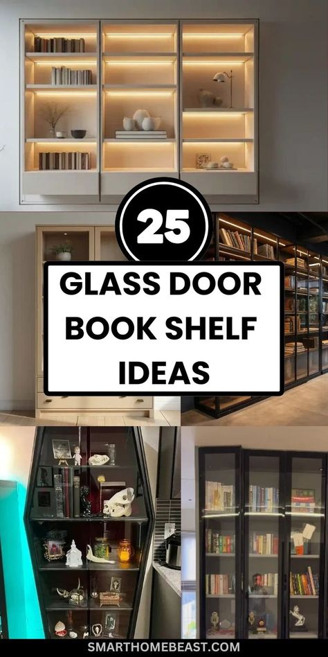 An image featuring various glass door bookshelf designs, from sleek modern styles to classic wooden frames, displayed in living rooms, home offices, reading nooks, and bedrooms, adding elegance and functionality to every space. Glass Door Bookshelf Living Room, Glass Fronted Bookcase, Library Cabinet With Glass Doors, Bookcase With Glass Doors Living Room, Bookshelf Styling With Books Bedrooms, Built In Bookshelves With Glass Doors, Book Shelf With Glass Door Ideas, Glass Bookshelf Decor, Book Shelves With Glass Doors