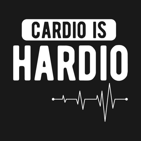 Check out this awesome 'Cardio+is+hardio' design on @TeePublic! Gym Tshirt Design Ideas, Gym Tshirt Design, Vinyl Mugs, Tshirt Design Ideas, Gym Tshirt, Gym Quotes, Funny Workout Shirts, Funny Fitness, Fitness Shirt