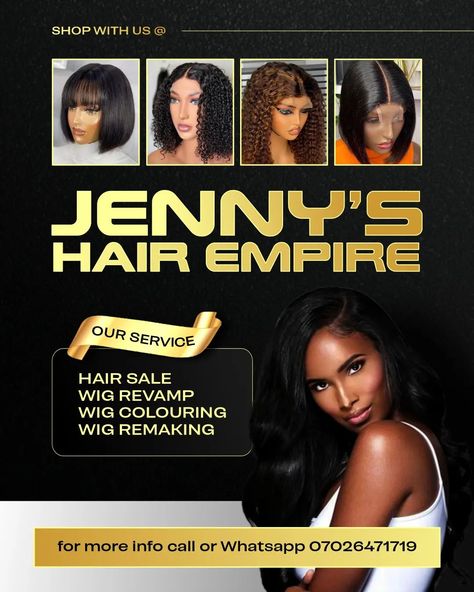 Black is Gold Premium 🌟🌟🌟 flyer design For Jenny's hair empire Let's handle your next design project 💪 #supasamdesigns10 #hairs #hairtutorial #haireducation #hairstyle #wig #wiginstall #wigmaker #hairs #designinspiration #design #graphicdesign #grapichdesigner #flyerdesign #premium #premiumquality #premiumdesign #black #gold #explore Black And Gold Flyer Design, Black Hair Salon Poster, Hair Flyer Design, Design Black Gold, Beauty Salon Posters, Graduation Frame, Business Poster, Graphics Design Ideas, Beauty Posters